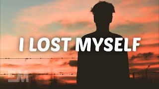 I Lost Myself Music Video