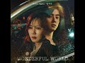 Lim Ji Soo Never Again OST Drama Wonderful World Part 2 Wonderfulworld