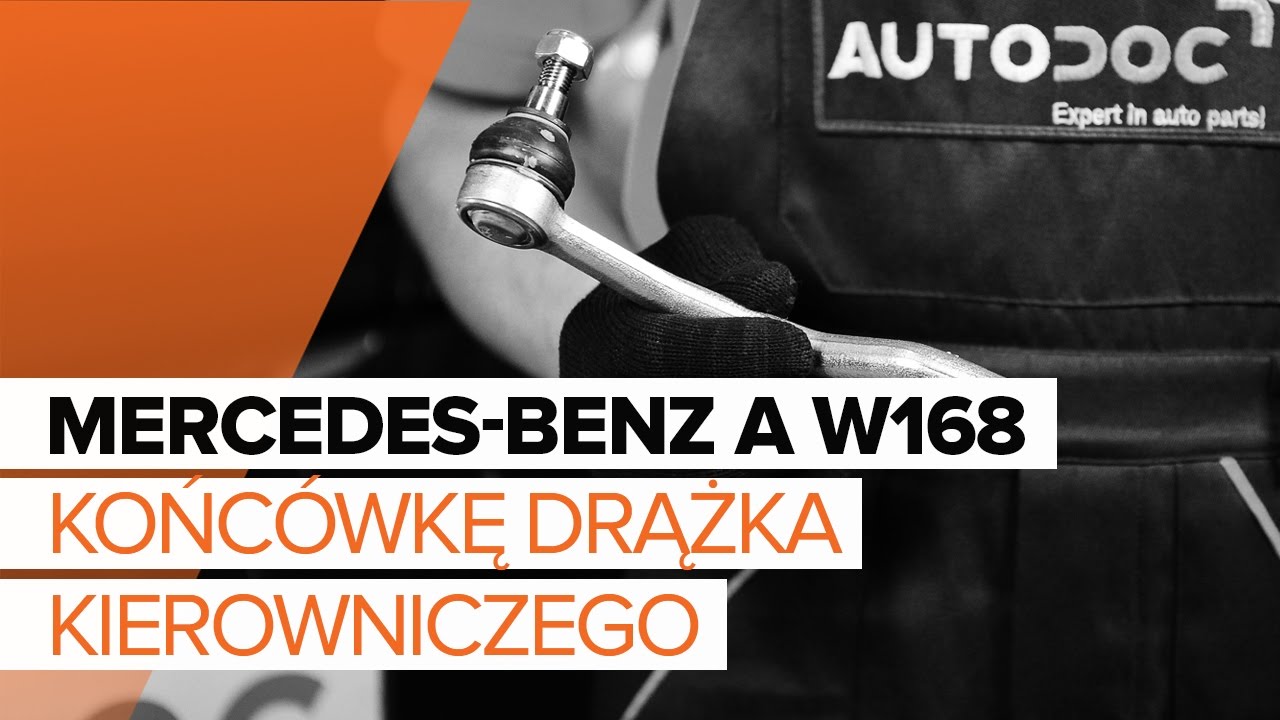 Jak wymienić końcówkę drążka kierowniczego w Mercedes W168 - poradnik naprawy