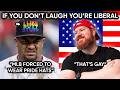 If You Laugh You Re Conservative PT 370 Memes Comedy For Republicans Trump Supporters MAGA