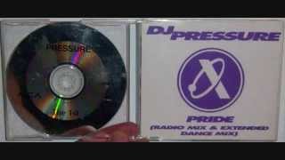 DJ Pressure - Pride (1996 Extended dance mix)