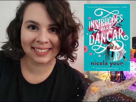 Instruções Para Dançar - Nicola Yoon