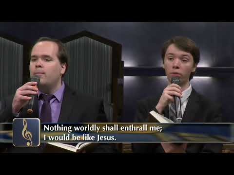 "I Would Be Like Jesus" -  Hymn 311