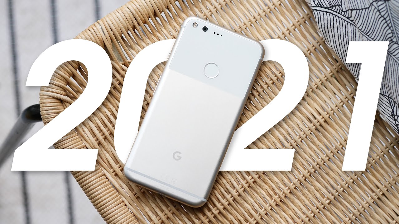Google Pixel XL in 2021!