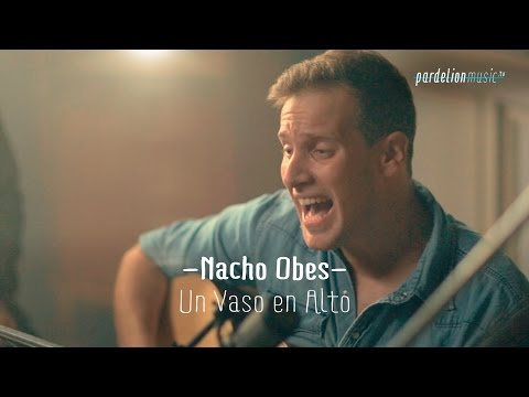 Nacho Obes - Un vaso en alto (Doberman) (Live on PardelionMusic.tv)