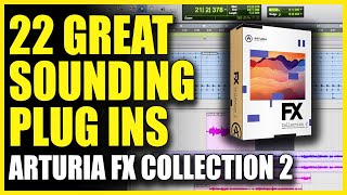 Video thumbnail for Arturia FX Collection 2 Review: 22 Great Sounding Plug Ins by Produce Like A Pro