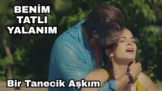 ❤NEJSUN❤ (Bir Tanecik Aşkım) Nejat-Suna- Benim Tatlı Yalanım