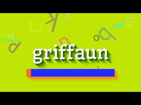 HOW TO PRONOUNCE GRIFFAUN? #griffaun