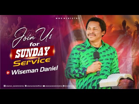 ELOHIM SUNDAY LIVE  SERVICE 🔴 26TH FEBRUARY 2023 WITH WISEMAN DANIEL AT THE VIRGIN LAND