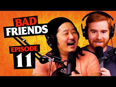 Medieval Farts and Reverse Sneezing | Ep 11 | Bad Friends with Andrew Santino and Bobby Lee