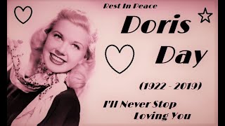 Doris Day: I&#39;ll Never Stop Loving You (RIP)