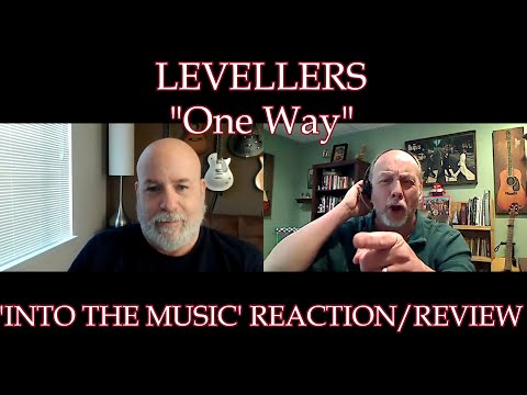 LEVELLERS – One Way | REACTION (Ko-Fi Request)