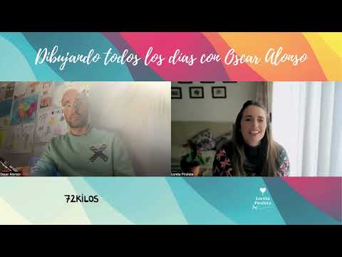 "72 kilos" - OSCAR ALONSO - Magazine de Loreta Piruleta 2025