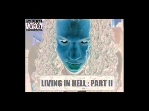 Living In Hell Part 2 - Osage