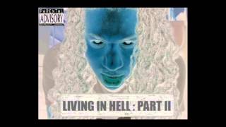 Living In Hell Part 2 - Osage