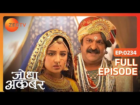 Jodha Akbar - Hindi Serial - Zee TV Serial - Full Episode - 234