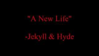 "A New Life" from Jekyll & Hyde karaoke/ instrumental