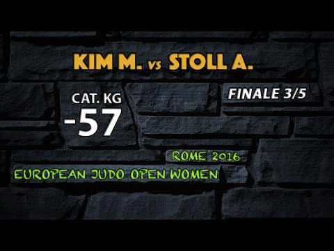 Judo KIM vs STOLL final3/5 -57kg European Open Rome 2016