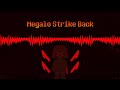 Chara's Theme Megalo Strike Back (By Pizet)