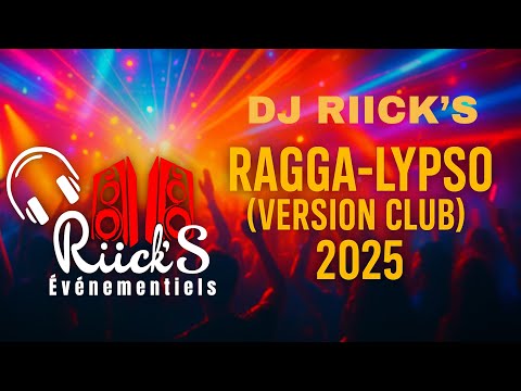 DJ RIICK'S_ RAGGA-LYPSO REMIX CLUB ( RIICKS 2025 )