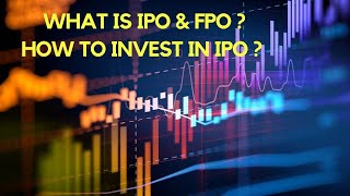 WhatisIPO&FPO?HowtoInvestinIPOinNepal?ShareMarketTips