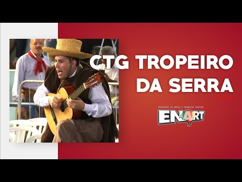 CTG Tropeiro da Serra 15ª RT   Força B   3ª Inter Regional ENART 2019