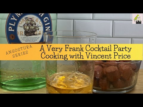 Cooking with Vincent Price Episode 14 - Angostura Series // A Very Frank Cocktail Party