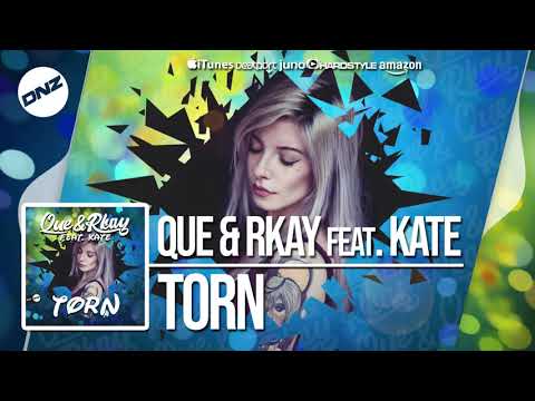 DNZF536 // QUE & RKAY FEAT. KATE - TORN (Official Video DNZ Records)