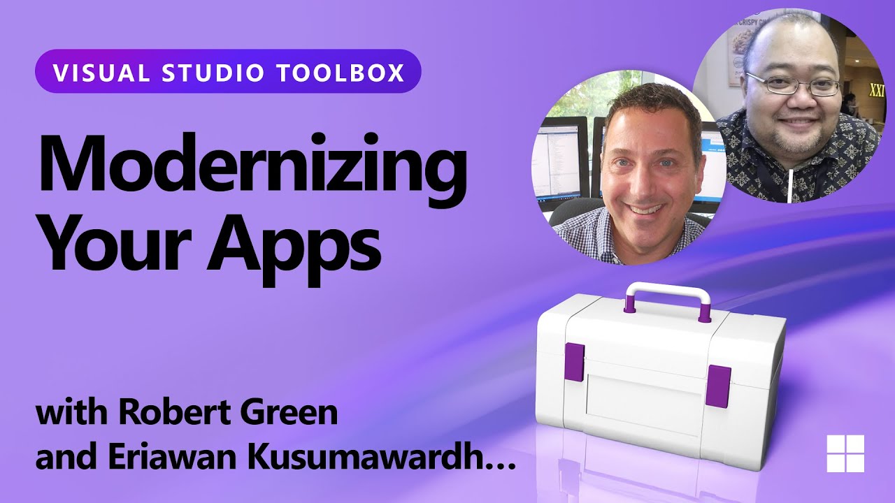 Modernizing Your Apps