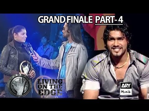 Living On The Edge GRAND FINALE Part 4 - ARY Musik