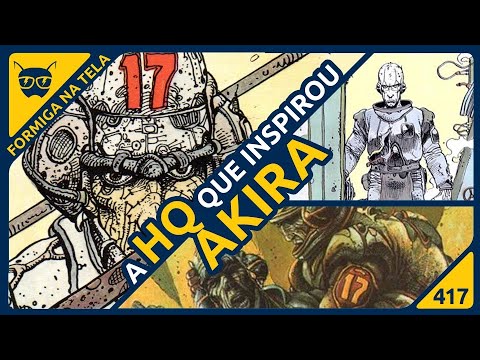 A HQ que inspirou Akira | Formiga na Tela 417 - Formiga Elétrica