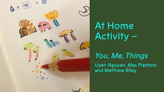 At Home Activity – You, Me, Things