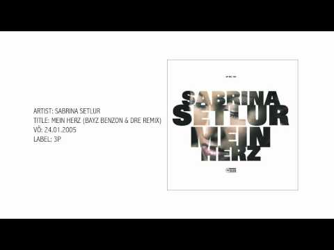 Sabrina Setlur - Mein Herz (Bayz Benzon & Dre Remix)