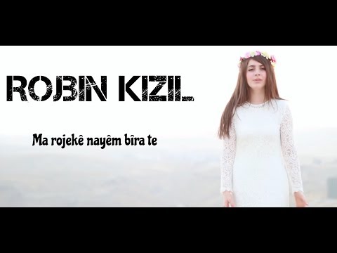 Rojbin Kizil - Ma rojeke nayem bira te [Official Music Video©]