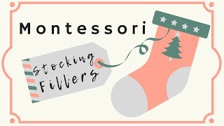 MONTESSORI STOCKING FILLERS | Cheap Toddler Christmas Presents
