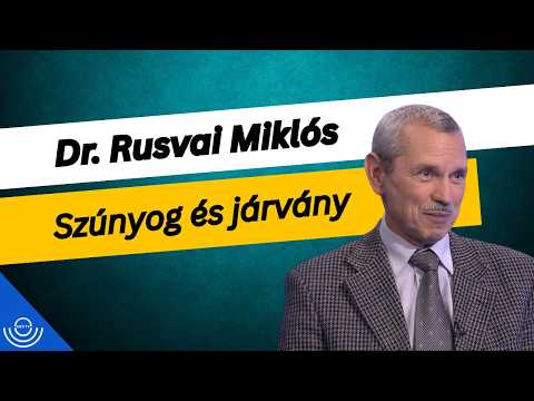 Pirkadat: Dr. Rusvai Miklós – Szúnyog és járvány