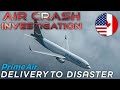 Air Crash Investigation Delivery To Disaster S23E09 FULL EPISODE