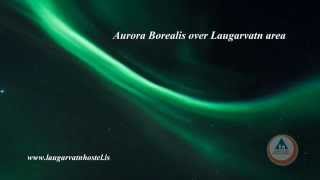 preview picture of video 'Aurora Borealis over Laugarvatn Hostel'