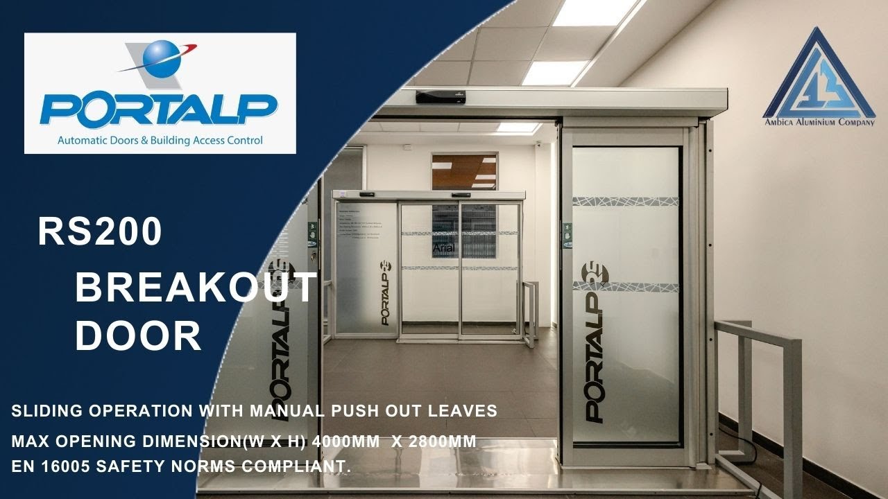 PORTALP RS200 Breakout Door