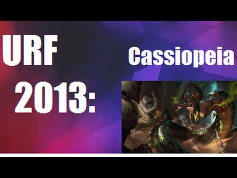 U.R.F. 2015: Cassiopeia