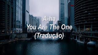 Download lagu A-ha - You Are the One (Tradução/Legendado) mp3