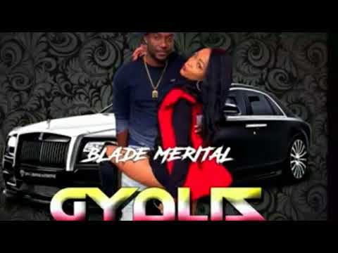 Blade Merital - Gyalis Fi Real