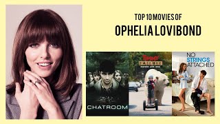 Ophelia Lovibond Top 10 Movies of Ophelia Lovibond| Best 10 Movies of Ophelia Lovibond video