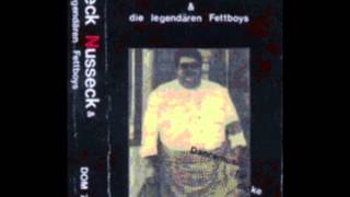 Speck Nusseck & die legendären Fettboys - Ochsenaugen