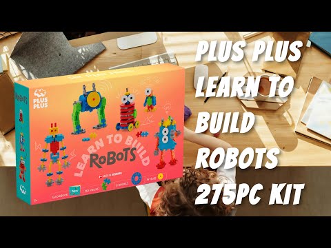 Plus Plus Learn to Build Robots 275pc Kit Snap together a world