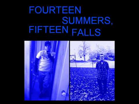 Fourteen Summers, Fifteen Falls - Quiet Inside (The Jane Doe's)