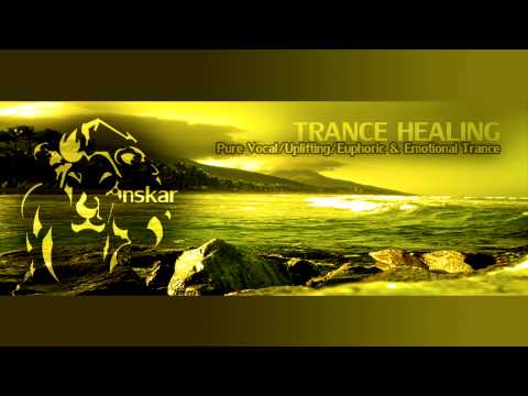♫❤★ Trance Healing - [ VOL 2 ] May 2014 ★❤♫ Beautiful Trance & Progressive