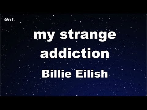 my strange addiction - Billie Eilish Karaoke 【No Guide Melody】 Instrumental