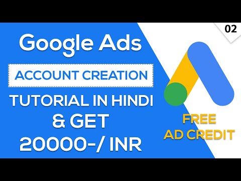 How to create Google Ads Account and Earn Money | 20000 INR AD Credit Free | Google Ads Course Hindi