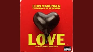 Love (feat. Rae Sremmurd)